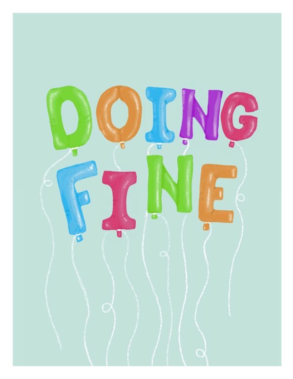 Doing Fine