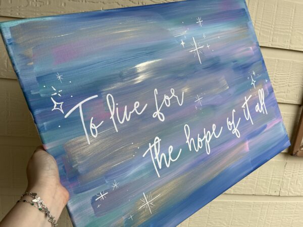 To Live for the Hope of it All